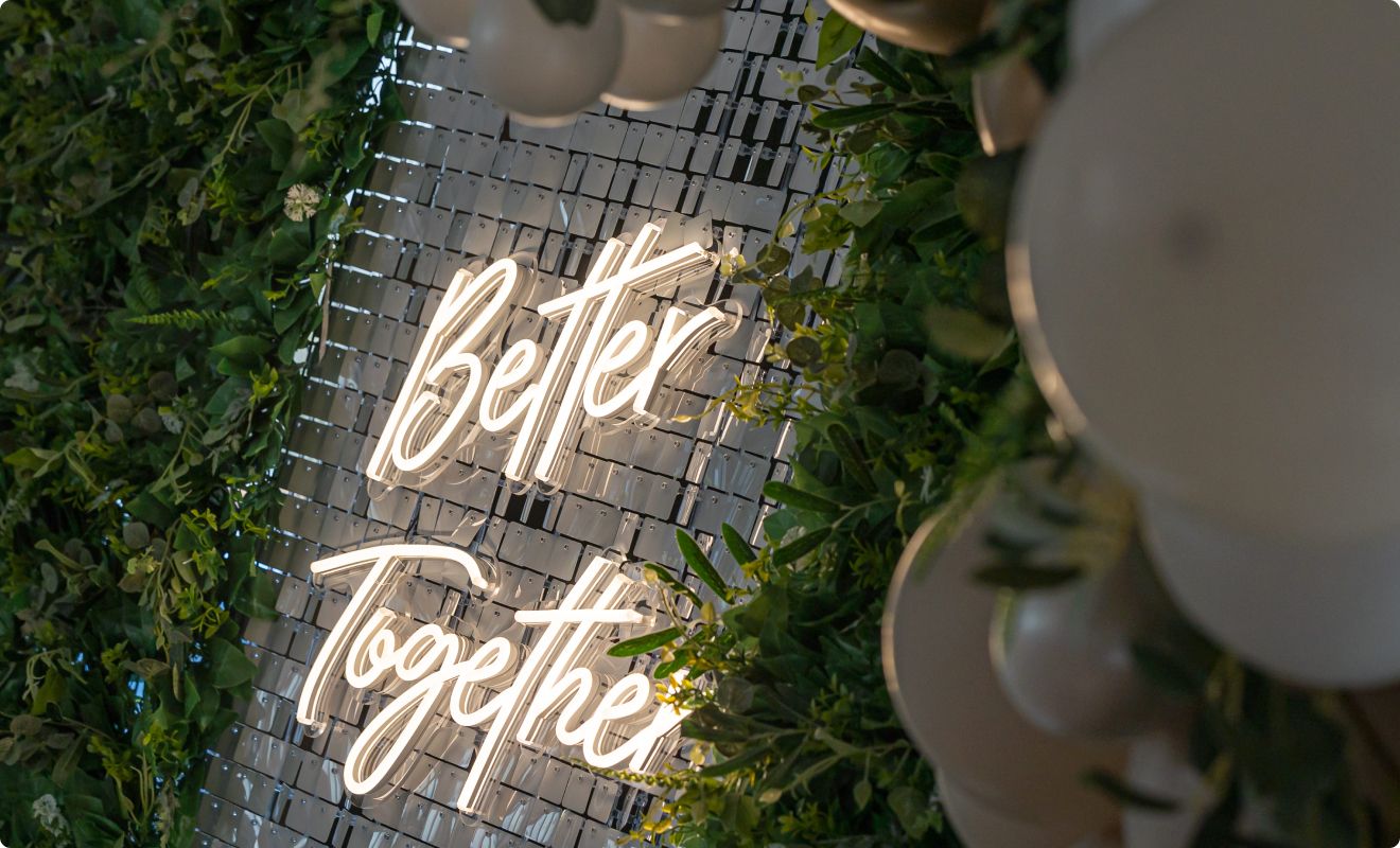 Neon sign: "better together"